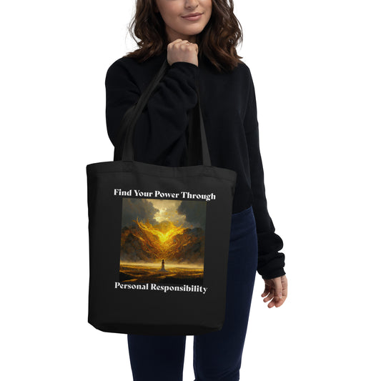 Find Your Power Through Personal Responsibility Eco Tote Bag