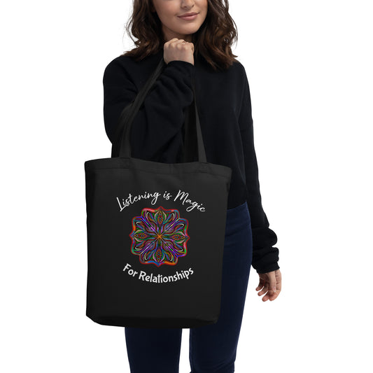 Listening is Magic Eco Tote Bag