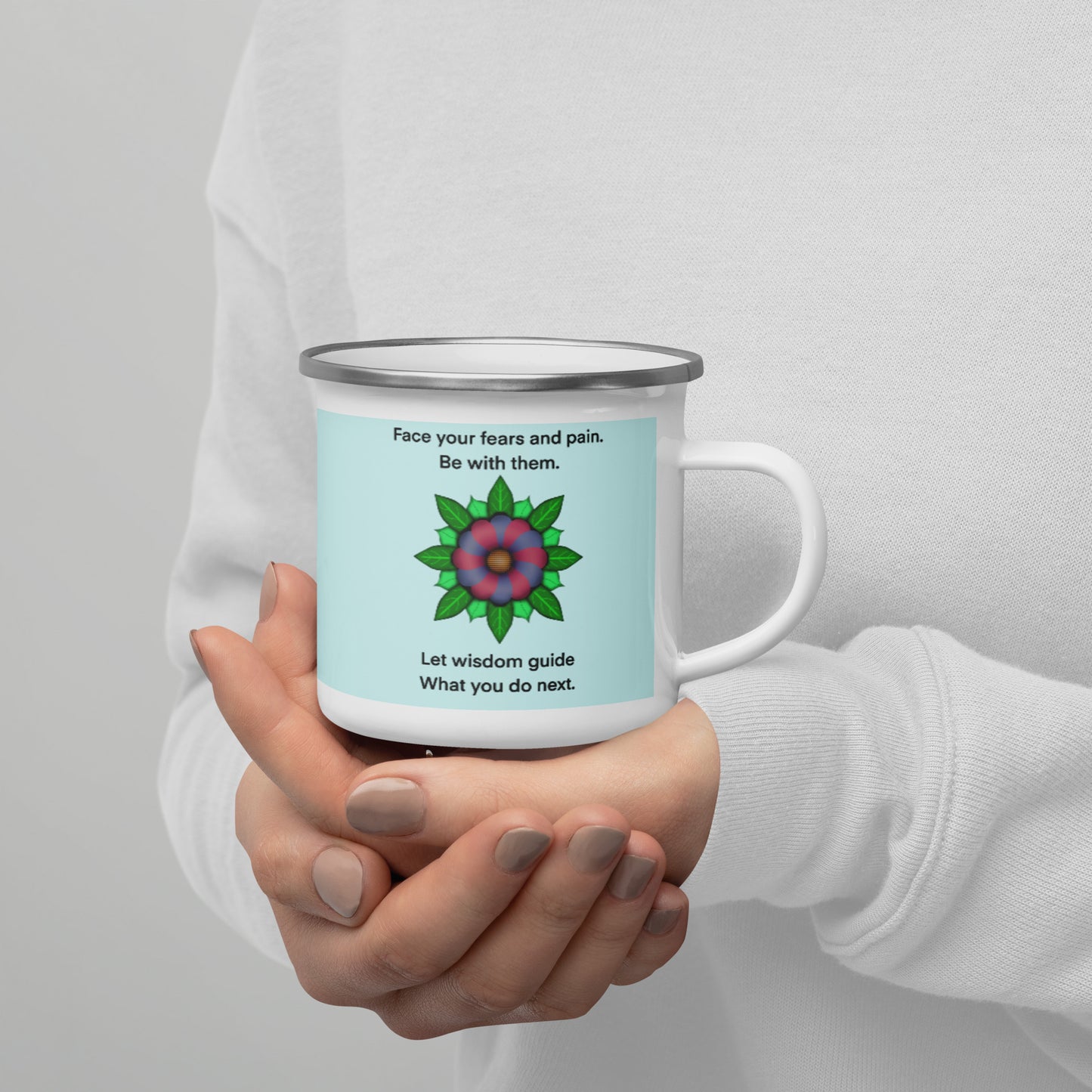 Face Your Fears and Pain Enamel Mug