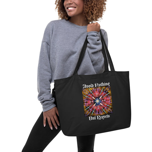 Avoid Nothing But Regrets Large organic tote bag
